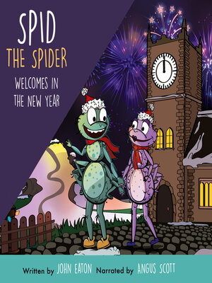 cover image of Spid the Spider Welcomes in the New Year